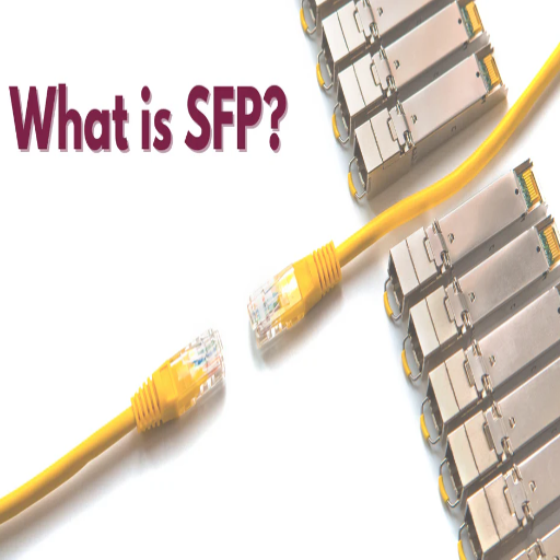Understanding Ethernet and SFP